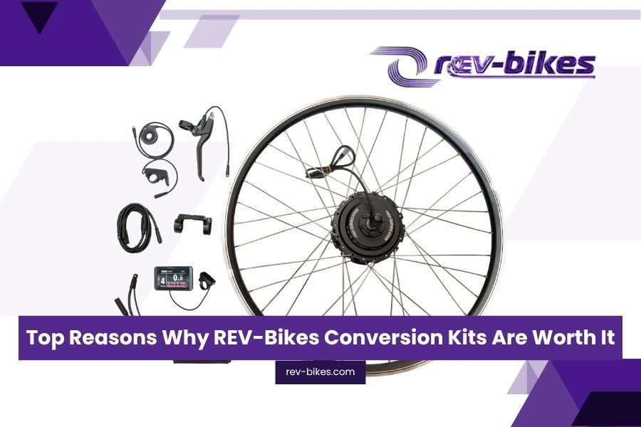 Top Reasons Why REV-Bikes Conversion Kits Are Worth It